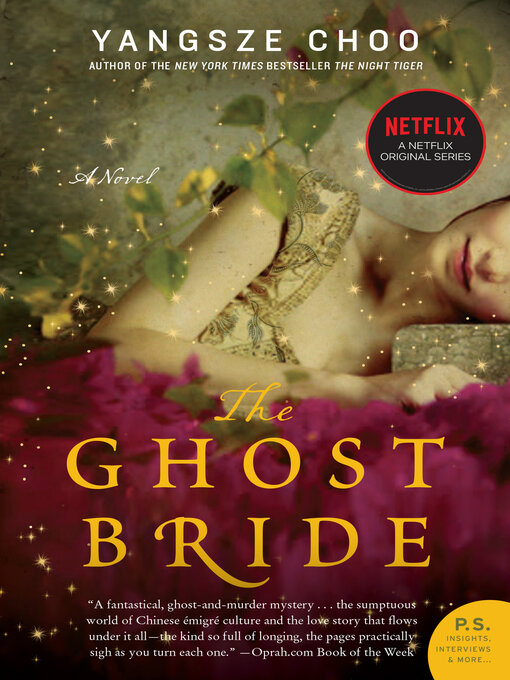 Yangsze Choo创作的The Ghost Bride作品的详细信息 - 可供借阅